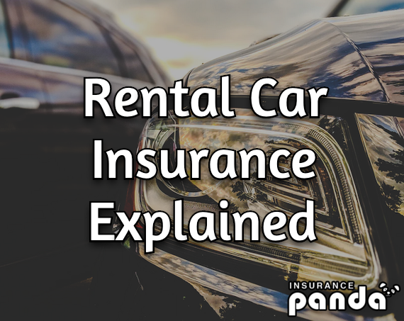 Rental Car Insurance Explained