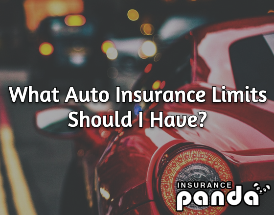 What Auto Insurance Limits Should I Have?