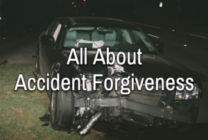 What Is Accident Forgiveness?