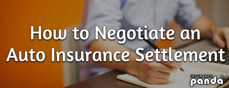 How to Negotiate an Auto Insurance Settlement
