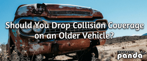 Should You Drop Collision Coverage on an Older Vehicle?