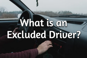 What Is an Excluded Driver for Car Insurance?