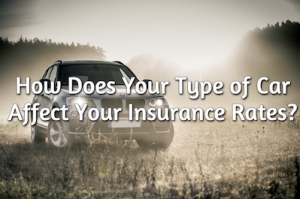 How Does Your Type of Car Affect Your Insurance Rates?