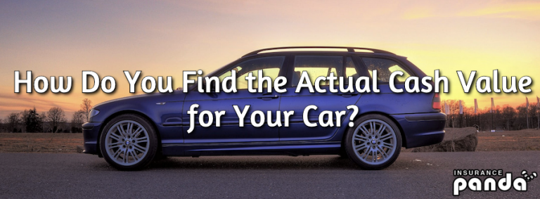 How Do You Find the Actual Cash Value (ACV) for Your Car?