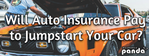 Will Auto Insurance Pay to Jumpstart Your Car?