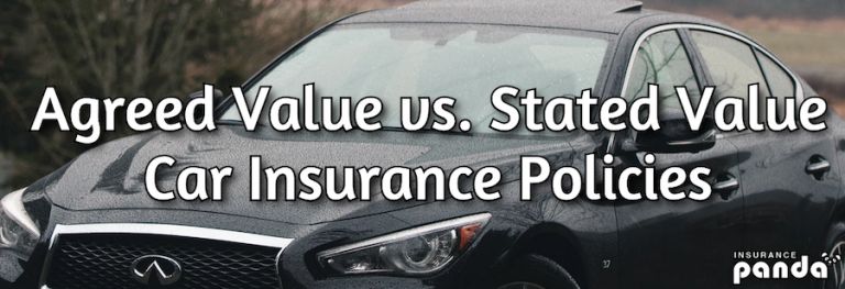 Agreed Value vs. Stated Value Car Insurance Policies