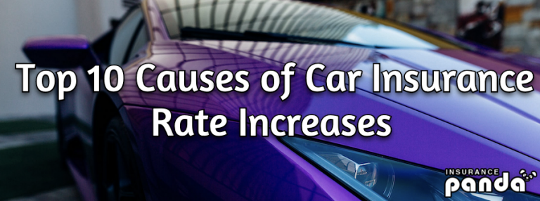 Top 10 Causes of Car Insurance Rate Increases