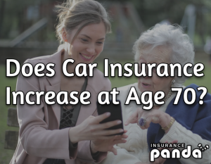Does Car Insurance Increase at Age 70?