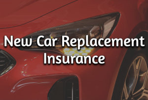 New Car Replacement Insurance Explained: Should You Buy It?